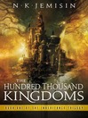 The Hundred Thousand Kingdoms (eBook): Inheritance Trilogy, Book 1